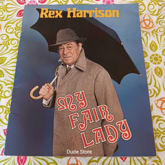 1981 My Fair Lady U.S. Souvenir Book - Rex Harrison & Cheryl Kennedy Soft Cover - Picture 1 of 5